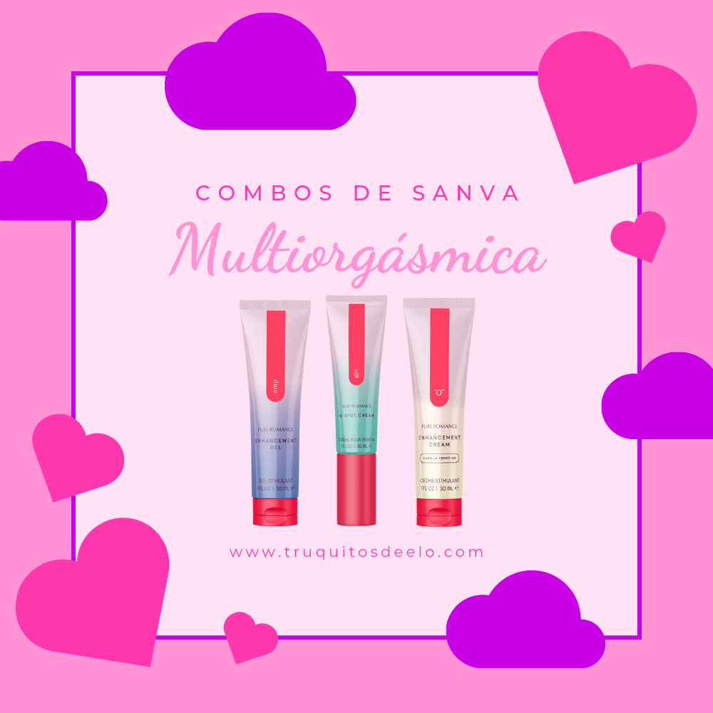 Combo ♡ Multiorgásmica